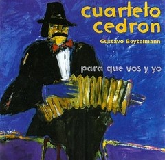 Cuarteto Cedrón - Para que vos y yo / Veredas de Buenos Aires ( 2 CDs )