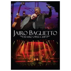 Jairo - Baglietto - Teatro Opera 2017 - Ed. de lujo ( CD + DVD + Libro )