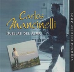 Carlos Mancinelli: Huellas del alma - CD