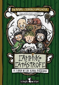 Camping catástrofe - Rik Peters / Federico Van Lunter