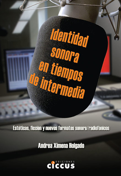 Identidad sonora en tiempos de intermedia