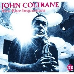 John Coltrane: Afro Blue Impressions - CD