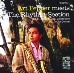 Art Pepper: Meets the Rhythm Section - CD