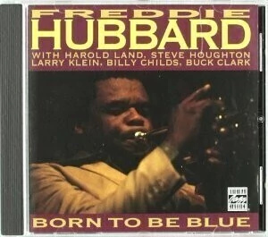 Freddie Hubbard - Born to be Blue - CD