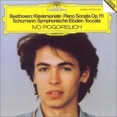 Ivo Pogorelich - Beethoven - Klaviersonate Op. 111 / Schumann: Symphonische Etüden, Toccata Op.7 - CD