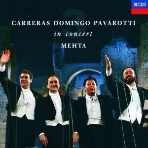 Carreras / Domingo / Pavarotti / Zubin Methai: The Three Tenors in Concert - Roma 1990 - CD
