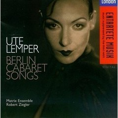 Ute Lemper: Berlin Cabaret Songs - CD