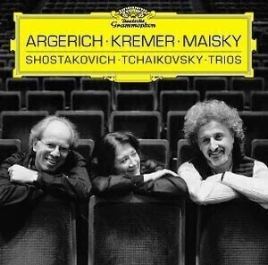 Martha Argerich / Gidon Kremer / Mischa Maisky: Shostakovich - Tchaikovsky - Tríos - CD