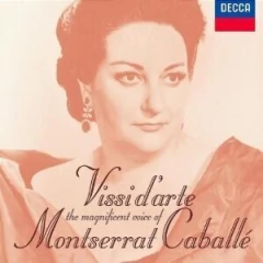 Montserrat Caballé: Vissi d´arte - The Magnificent Voice of Montserrat Caballé (2 CDs)