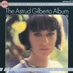 Astrud Gilberto: The Astrud Gilberto Album - The Silver Collection - CD