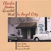 Charlie Haden Quartet West: In Angel City - CD