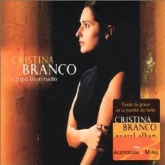 Cristina Branco - Corpo illuminado - CD