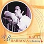 Raúl Barboza: La historia - CD