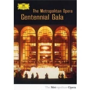 The Metropolitan Opera / James Levine: Centennial Gala (2 DVDs)