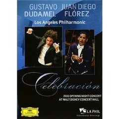 Gustavo Dudamel / Juan Diego Flórez / Los Angeles Philharmonic Celebración (2010) - DVD