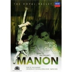 Manon - Massenet: The Royal Ballet / Tamara Rojo / Carlos Acosta - DVD