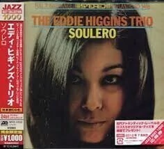 The Eddie Higgins Trio: Soulero - CD