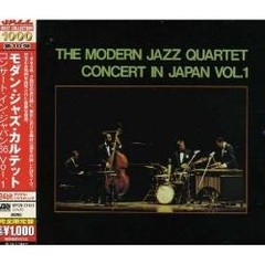 The Modern Jazz Quartet: Concert in Japan Vol. 1 - Edición Japonesa - CD