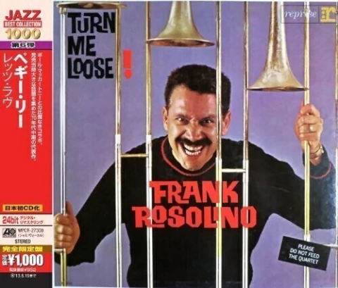 Frank Rosolino: Turn me loose! - CD