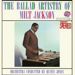 The ballad artistry of Milt Jackson - Orchestra conducted by Quincy Jones - CD