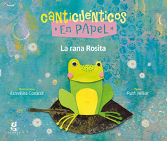 Canticuénticos - La rana Rosita - Estrellita Caracol (ilustraciones)