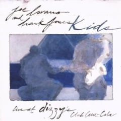 Joe Lovano / Hank Jones: Kids - Duets Live At Dizzy´s Club Coca - Cola - CD