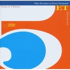 Paolo Fresu: Thinking - Play The Music Of Ettore Fioravanti - CD