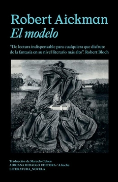 El modelo - Robert Aickman - buy online