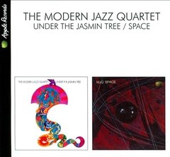 The Modern Jazz Quartet: Under the Jasmin Tree / Space - CD