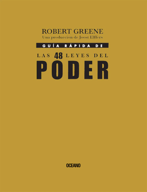 Las 48 leyes del poder - Robert Greene