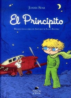 El principito - Saint-Exupéry/Sfar, Joann - Libro