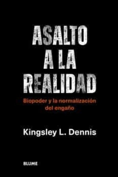 Asalto a la realidad - Kingsley L. Dennis - buy online