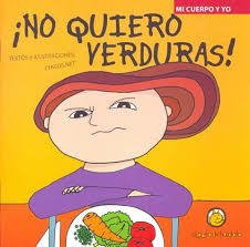 No quiero verduras - Mariela Reiman - Libro