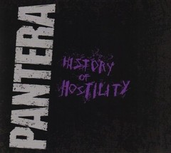 Pantera - History of Hostility - CD