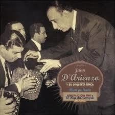 Juan D´Arienzo: Bien pulenta 1950 - 1952 - CD