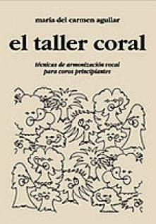 El taller coral: María del Carmen Aguilar