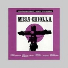 Misa Criolla - Edición aniversario - Los Fronterizos / Ariel Ramírez - CD