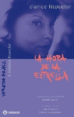 La hora de la estrella - Clarice Lispector - Libro - comprar online