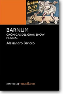 Brnum - Crónica del gran show musical - Alessandro Baricco - Libro