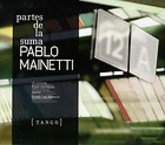 Pablo Mainetti: Partes de la suma - CD