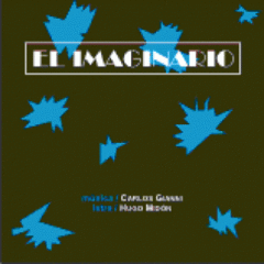 El Imaginario: Hugo Midón / Carlos Gianni