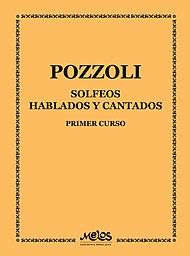 Pozzoli - Solfeos hablados y cantados - Primer curso