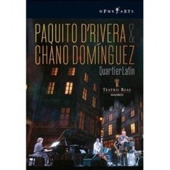 Paquito D'Rivera & Chano Dominguez: Quartier Latin Live - CD