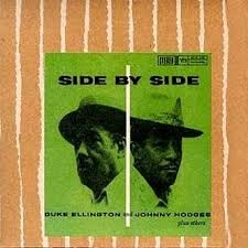 Duke Ellington & Johnny Hodges: Side by Side - CD