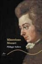 Misterioso Mozart - Philippe Sollers - Libro