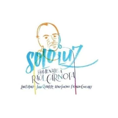Luna Monti & Juan Quintero - Solo luz - CD