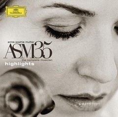 Anne Sophie Mutter: ASM35 - The Complete Musician - Highlightsd (2 CDs)