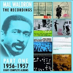 Mal Waldron - The recordings Part One 1956-1957 - (4 CDs)