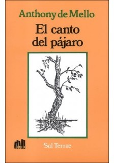 El canto del pájaro - Anthony de Mello - Libro