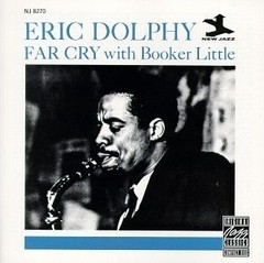 Eric Dolphy: Far Cry with Booker Little - CD